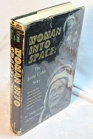 Seller image for Woman Into Space : The Jerrie Cobb Story for sale by Neil Williams, Bookseller