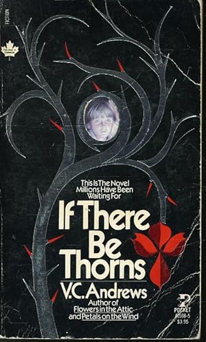 Seller image for If There Be Thorns (Book 3 of 5 of The Dollanganger Family Series) for sale by Librairie Le Nord