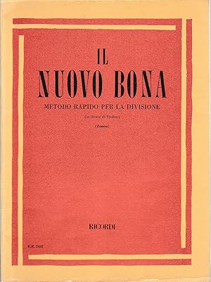 Il Nuovo Bona metodo rapido per la divisione in chiave di violino (Zanon)