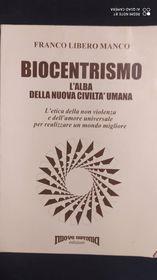 Immagine del venditore per Biocentrismo l'alba della nuova civilt umana venduto da librisaggi