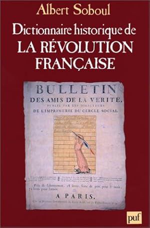 Image du vendeur pour Dictionnaire historique de la Rvolution franaise mis en vente par librisaggi