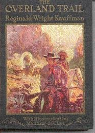 Seller image for The Overland Trail for sale by Stahr Book Shoppe