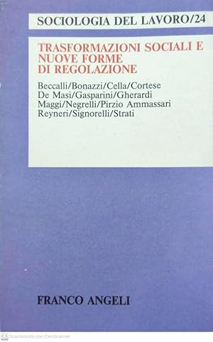 Trasformazioni sociali e nuove forme di regolazione