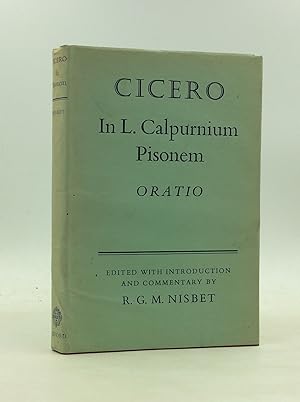 M. TULLI CICERONIS: In L. Calpurnium Pisonem; Oratio