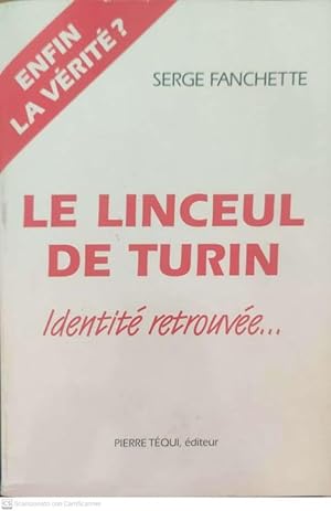 Image du vendeur pour Le linceul de Turin: Identit retrouve: 1 mis en vente par librisaggi