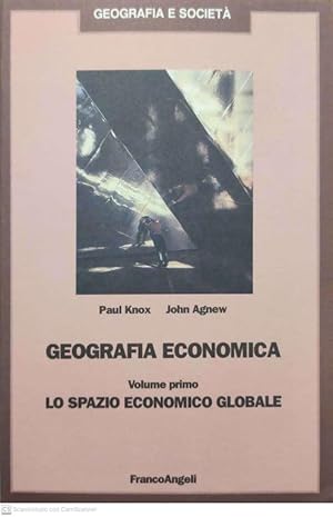 Bild des Verkufers fr Geografia economica. Lo spazio economico globale (Vol. 1) zum Verkauf von librisaggi