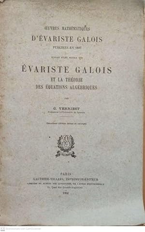 Image du vendeur pour Oeuvres mathmatiques. Evariste Galois et la thorie des equations algebriques mis en vente par librisaggi