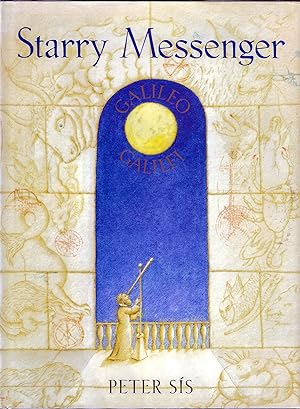 Bild des Verkufers fr Starry Messenger (Caldecott Honor) zum Verkauf von E. M. Maurice Books, ABAA