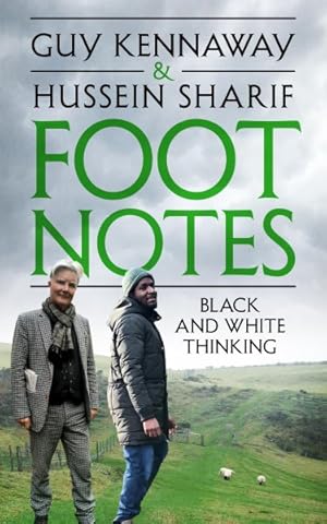 Imagen del vendedor de Foot Notes : Black and White Thinking a la venta por GreatBookPricesUK