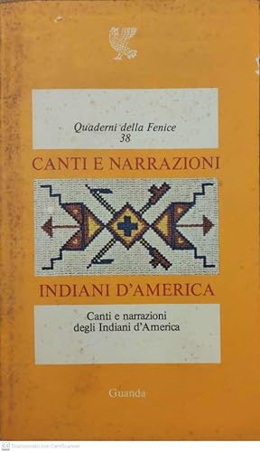 Seller image for Canti e narrazioni degli Indiani d'America for sale by librisaggi