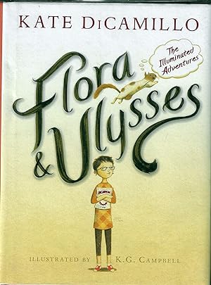 Seller image for Flora & Ulysses, The Illuminated Adventures (Newbery Medal) for sale by E. M. Maurice Books, ABAA