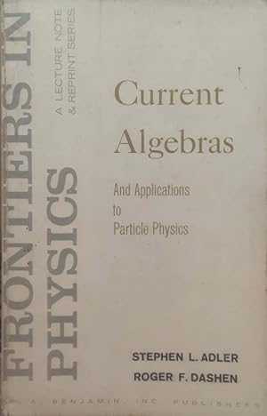 Seller image for Current algebras and applications to particle physics for sale by librisaggi