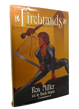 Seller image for FIREBRANDS The Heroines of Science Fiction and Fantasy for sale by Rare Book Cellar