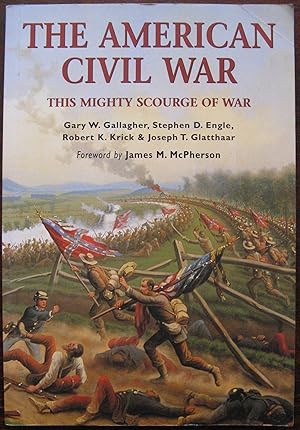 Seller image for The American Civil War: This Mighty Scourge of War for sale by Vintagestan Books