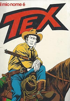 Il mio nome è Tex