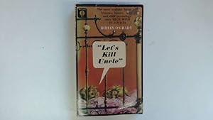 Imagen del vendedor de Let's Kill Uncle a la venta por Goldstone Rare Books