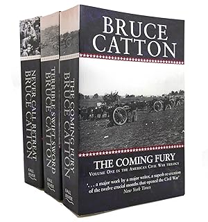 Bild des Verkufers fr THE CENTENNIAL HISTORY OF THE AMERICAN CIVIL WAR IN 3 VOLUMES The Coming Fury, Terrible Swift Sword, Never Call Retreat zum Verkauf von Rare Book Cellar