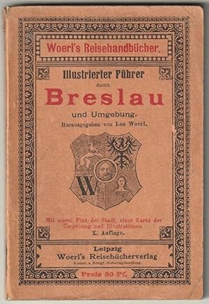 Bild des Verkufers fr Illustrierter Fhrer durch Breslau und Umgebung. zum Verkauf von Antiquariat Burgverlag