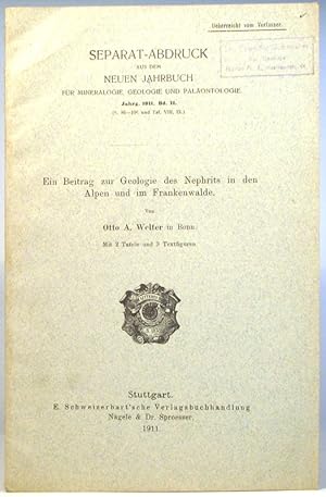 Ein Beitrag zur Geologie des Nephrits in den Alpen und im Frankenwalde. Mit 2 Tafeln und 3 Textfi...