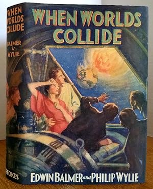 Seller image for WHEN WORLDS COLLIDE for sale by MARIE BOTTINI, BOOKSELLER