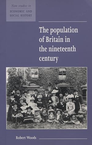 Bild des Verkufers fr The population history of Britain in the nineteenth century [Reihe: New studies in economic and social history ; 20] zum Verkauf von Versandantiquariat Ottomar Khler