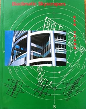Bild des Verkufers fr Bioclimatic skyscrapers. Ken Yeang. With essays by Alan Balfour and Ivor Richards zum Verkauf von primatexxt Buchversand