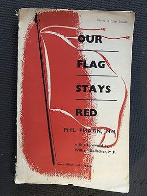 Seller image for Our Flag Stays Red for sale by Cragsmoor Books