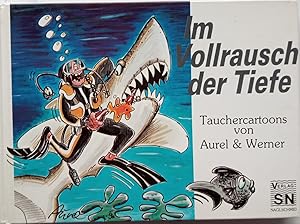 Im Vollrausch der Tiefe - Tauchercartoons