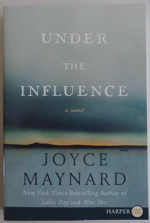 Seller image for Under the Influence: A Novel for sale by Sklubooks, LLC
