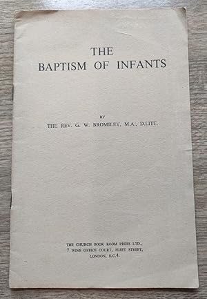 Seller image for The Baptism of Infants for sale by Peter & Rachel Reynolds