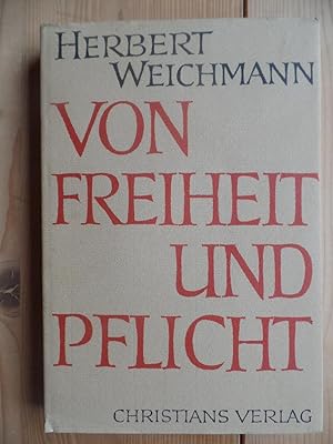 Seller image for Von Freiheit und Pflicht : Ausz. aus Reden d. Brgermeisters d. Freien u. Hansestadt Hamburg. for sale by Antiquariat Rohde