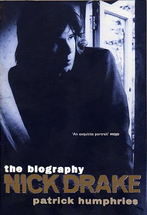 Bild des Verkufers fr Nick Drake: The Biography zum Verkauf von Biblio Pursuit