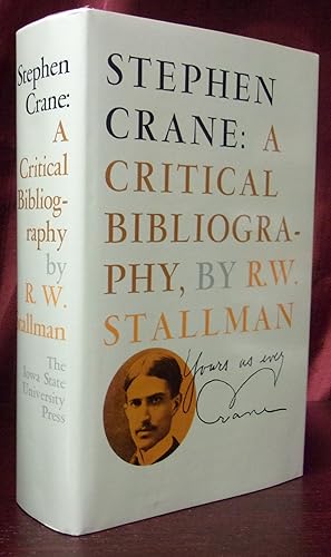 Seller image for STEPHEN CRANE: A CRITICAL BIBLIOGRAPHY for sale by BOOKFELLOWS Fine Books, ABAA