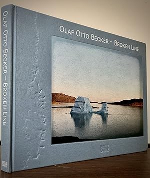 Imagen del vendedor de Olaf Otto Becker Broken LIne Greenland 2003-2006 a la venta por Royoung Bookseller, Inc. ABAA
