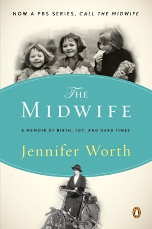 Imagen del vendedor de Midwife : A Memoir of Birth, Joy, and Hard Times a la venta por GreatBookPrices