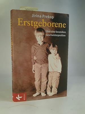 Seller image for Erstgeborene ber eine besondere Geschwisterposition for sale by ANTIQUARIAT Franke BRUDDENBOOKS