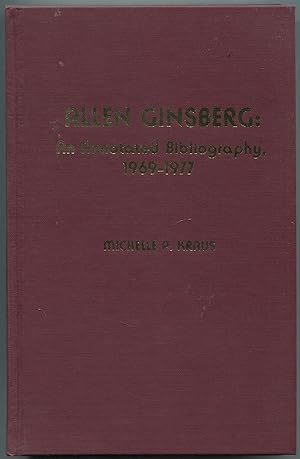Image du vendeur pour Allen Ginsberg: An Annotated Bibliography, 1969-1977 mis en vente par Between the Covers-Rare Books, Inc. ABAA