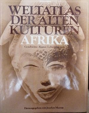 Bild des Verkufers fr Weltatlas der Alten Kulturen. Afrika: Geschichte. Kunst. Lebensformen zum Verkauf von Buchhandlung Loken-Books