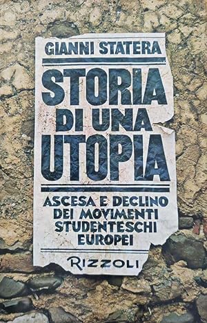 Storia di una utopia.