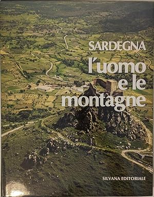 Sardegna: l'uomo e le montagne