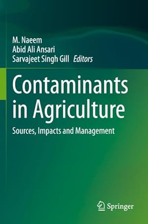 Seller image for Contaminants in Agriculture : Sources, Impacts and Management for sale by AHA-BUCH GmbH
