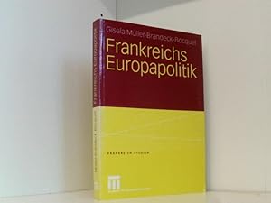 Imagen del vendedor de Frankreichs Europapolitik (Frankreich - Studien, 9, Band 9) a la venta por Book Broker