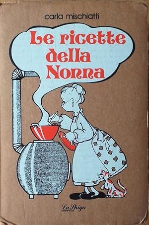 Le ricette della nonna