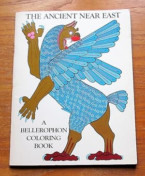 The Ancient Near East (A Bellerophon Coloring Book).