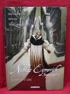 Imagen del vendedor de Nicolas Eymerich Inquisiteur, tome 3, le Corps et le Sang (Volume 1 de 2). (ddicac). a la venta por Librairie Diogne SARL