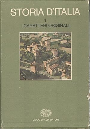 Seller image for Storia d'Italia. Volume 1: I caratteri originali for sale by librisaggi