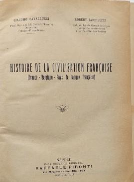 Bild des Verkufers fr Hisoire de la civilisation franaise (France - Belgique - Pays de langue franaise) zum Verkauf von librisaggi