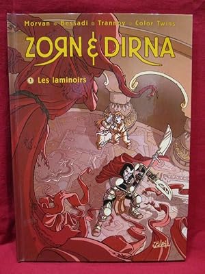 Bild des Verkufers fr Zorn & Dirna, tome 1, les Laminoirs. (ddicac). zum Verkauf von Librairie Diogne SARL