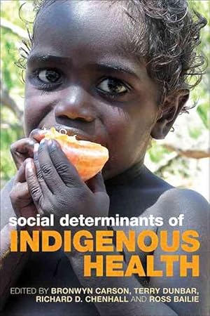 Image du vendeur pour Social Determinants of Indigenous Health (Paperback) mis en vente par AussieBookSeller