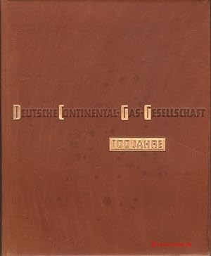 Seller image for Deutsche Continental-Gas-Gesellschaft Dsseldorf. 1855 bis 1955. for sale by Antiquariat Hohmann